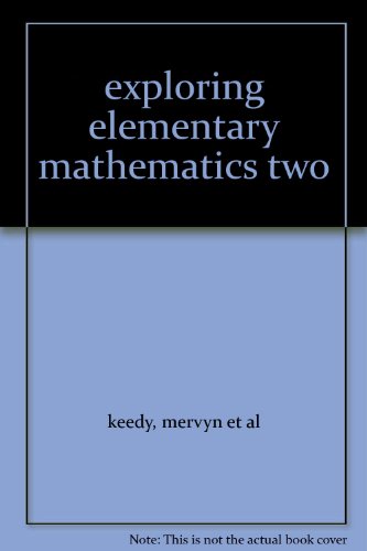 Book exploring elementary mathematics two free