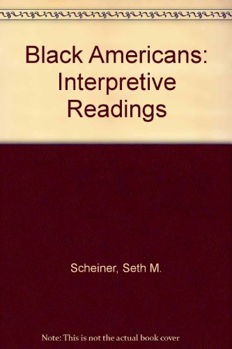 Book The Black Americans: Interpretative Readings free