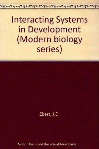 Book Interacting Systems in Development, 2nd Edition (Modern Biology) free