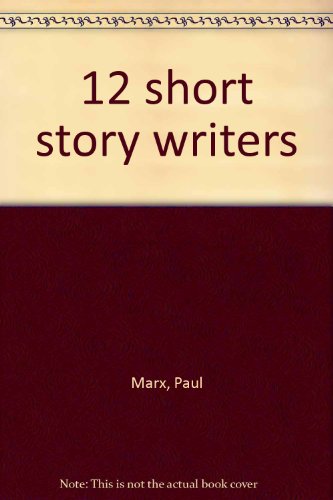 Book 12 Short Story Writers free Book 12 Short Story Writers free