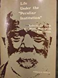 Book Life Under the 'Peculiar Institution': Selections from the Slave Narrative Collection free
