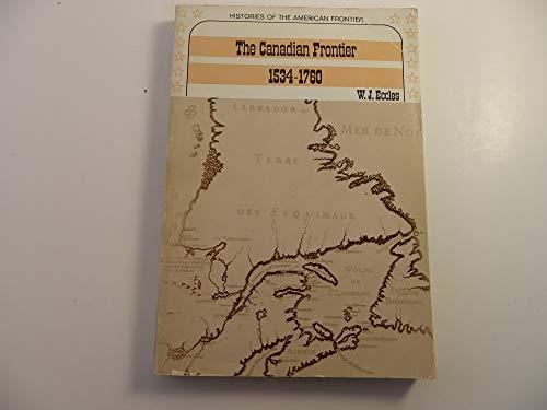 Book The Canadian frontier, 1534-1760 (Histories of the American frontier) free
