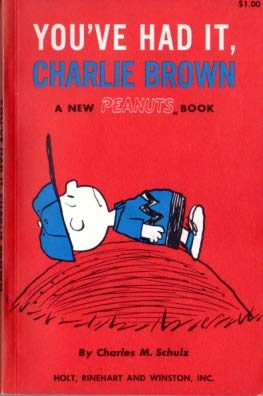 Book You'Ve Had It, Charlie Brown: A New Peanut's Book free