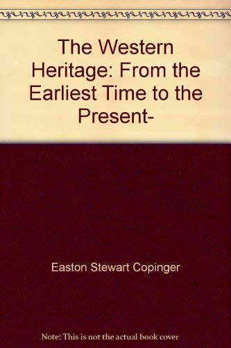 Book The Western Heritage: From The Earliest Time To The Present free