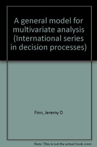 Book A general model for multivariate analysis (International series in decision processes) free