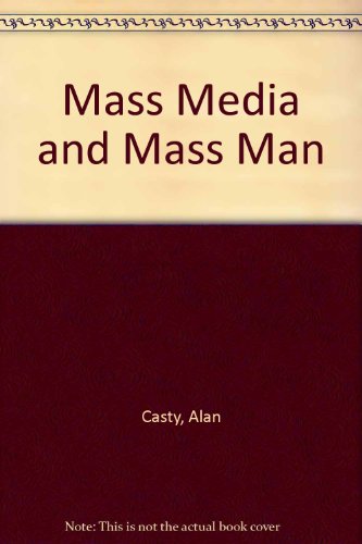 Book Mass media and mass man free