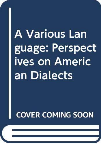 Book A Various Language: Perspectives on American Dialects free