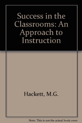 Book Success in the classroom: An approach to instruction free