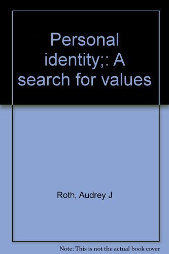Book Personal Identity;: A Search For Values free Book Personal Identity;: A Search For Values free
