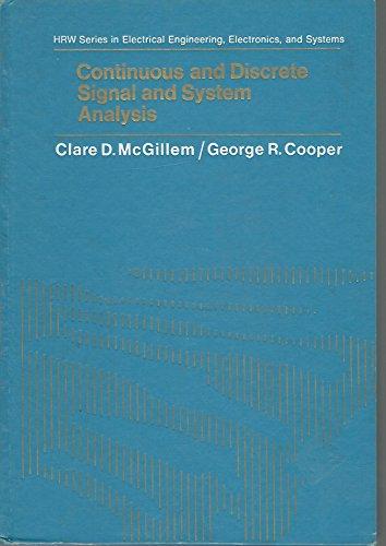 Book Continuous and discrete signal and system analysis (Holt, Rinehart and Winston series in electrical engineering, electronics, and systems) free
