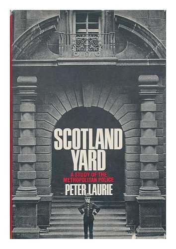 Book Scotland Yard;: A study of the metropolitan police free