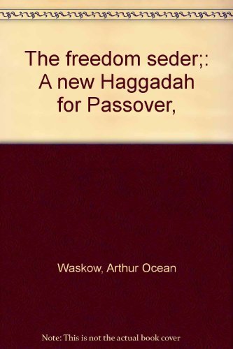 Book The freedom seder;: A new Haggadah for Passover, free