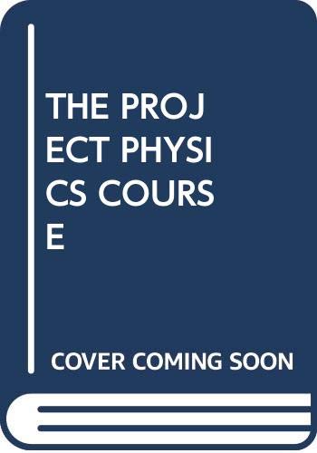Book THE PROJECT PHYSICS COURSE free