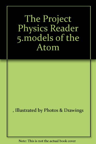 Book The Project Physics Course: Models Of The Atom free