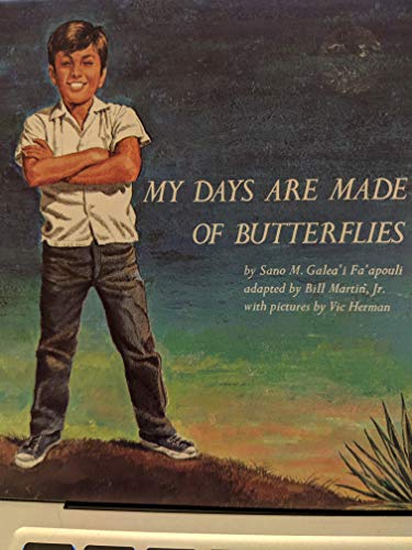 Book My Days Are Made of Butterflies (Bill Martin Instant Reader) free