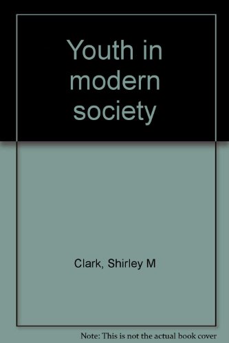 Book Youth in modern society free