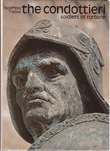 Book The Condottieri: Soldiers of Fortune free