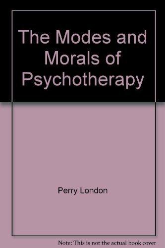 Book The Modes And Morals Of Psychotherapy free