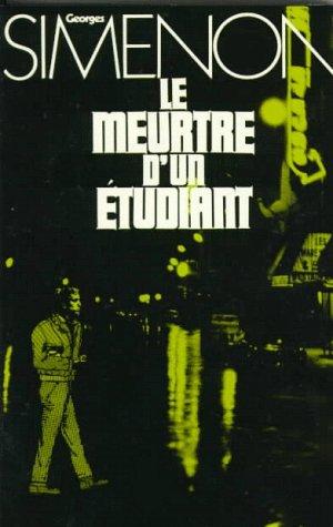 Book Le Meurtre D'UN Etudiant (French Edition) free