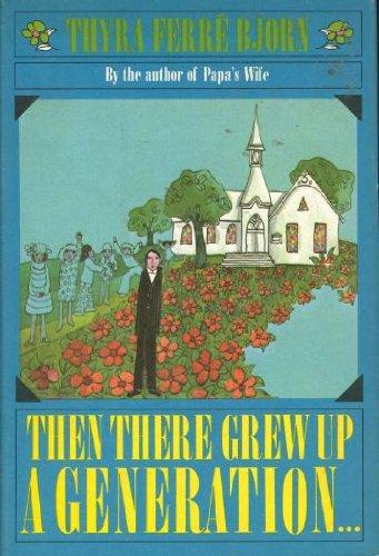 Book Then there grew up a generation free