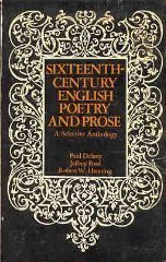 Book Sixteenth-century English Poetry And Prose : A Selective Anthology free