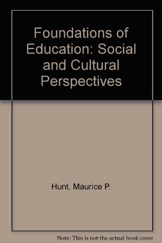 Book Foundations Of Education: Social And Cultural Perspectives free