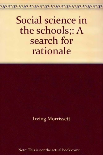 Book Social Science In The Schools: A Search For Rationale free