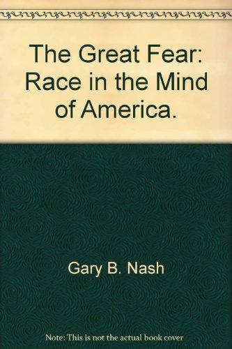 Book The Great Fear: Race in the Mind of America free