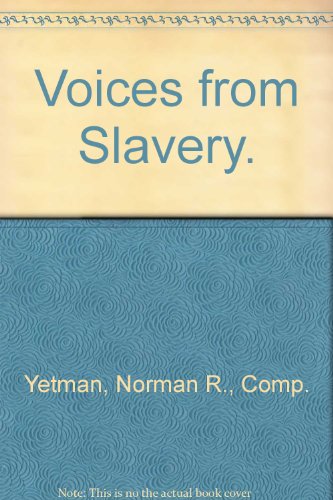 Book Voices from Slavery. free