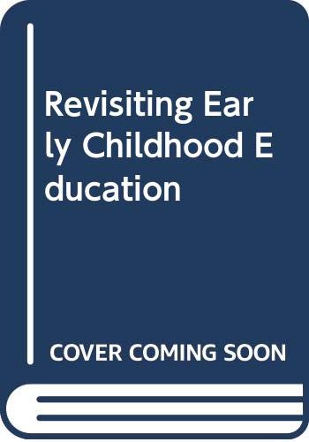 Book Revisiting early childhood education;: Readings free