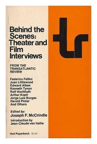 Book Behind The Scenes: Theater And Film Interviews From The Transatlantic Review free