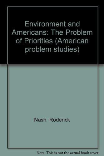 Book Environment and Americans;: The problem of priorities (American problem studies) free
