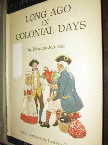 Book Long Ago In Colonial Days free