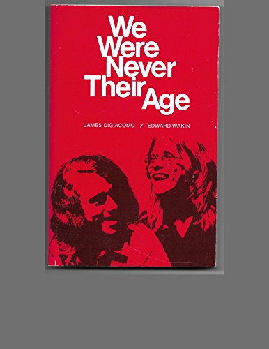 Book We Were Never Their Age free