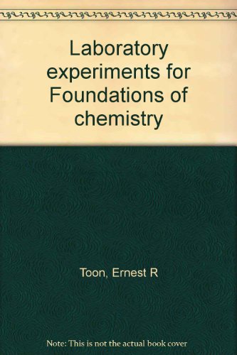 Book Laboratory Experiments for Foundations of Chemistry free