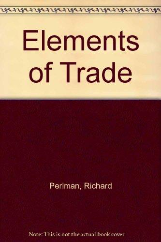 Book Elements Of Trade (dryden Press Elements Of Economics Series. Microeconomics: Trade) free
