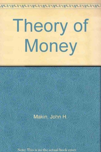 Book Theory Of Money (dryden Press Theory Of Economics Series. Macroeconomics: Money) free