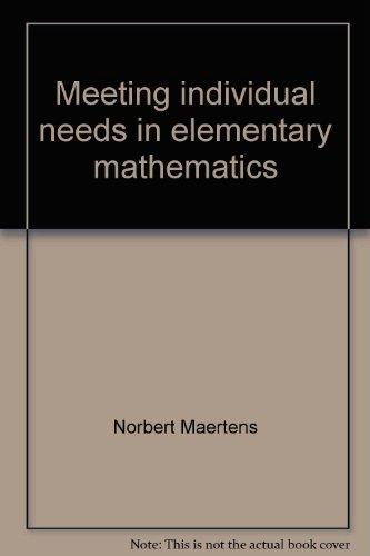 Book Meeting Individual Needs In Elementary Mathematics free