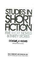 Book Studies in Short Fiction: Five Short Novels & Thirty Stories free
