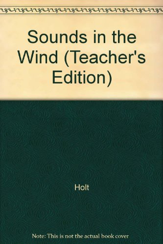 Book Sounds In The Wind Teacher's Edition free