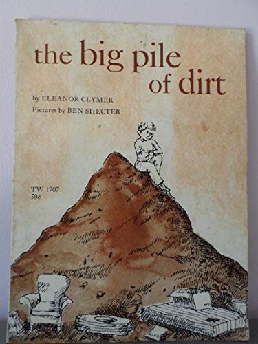 Book The Big Pile Of Dirt free