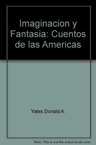 Book Imaginación y fantasía: Cuentos de las Américas (Spanish Edition) free