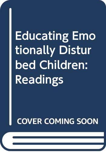 Book Educating emotionally disturbed children: Readings free