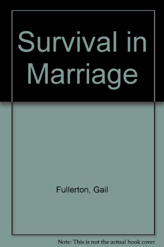 Book Survival in marriage: Introduction to family interaction, conflicts, and alternatives free