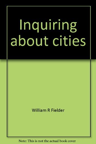 Book Inquiring about cities: Studies in geography and economics (Holt databank system) free