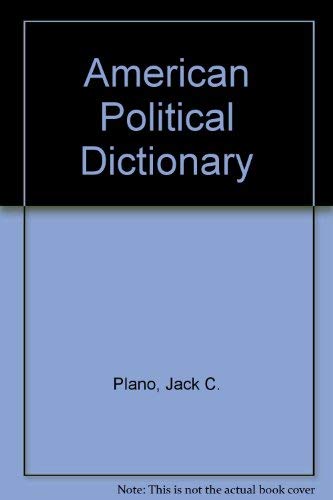 Book The American political dictionary free