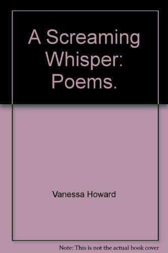Book A screaming whisper;: Poems free
