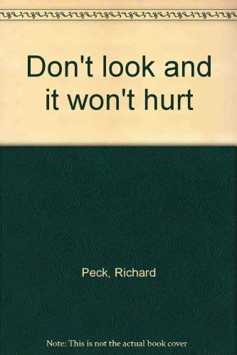 Book Don't look and it won't hurt free