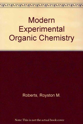 Book An Introduction to modern experimental organic chemistry free