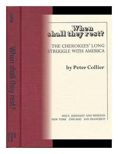 Book When shall they rest?: The Cherokees' long struggle with America free